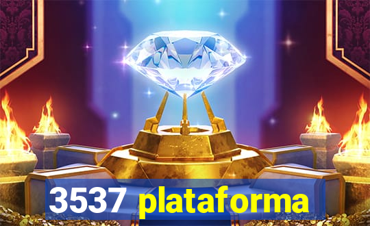 3537 plataforma